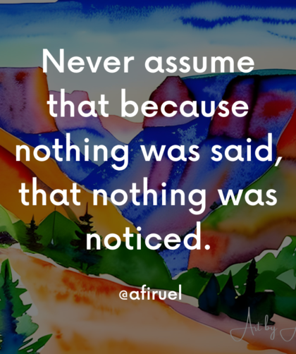 never assume