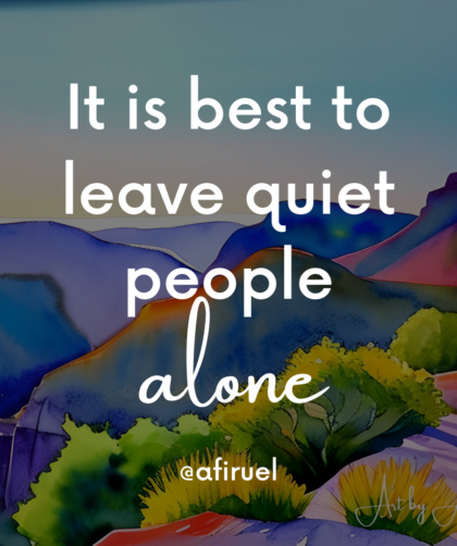 the power in being quiet