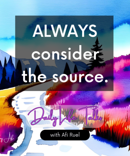 consider the source